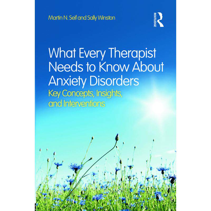 预售 按需印刷What Every Therapist Needs to Know About Anxiety Disorders