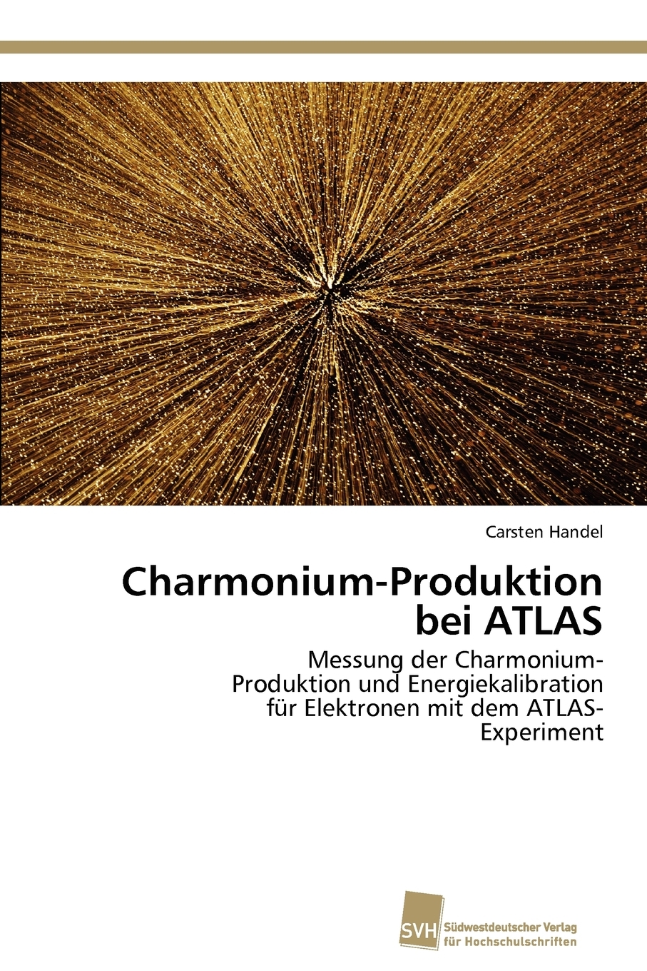 预售 按需印刷Charmonium-Produktion bei ATLAS德语ger 书籍/杂志/报纸 科普读物/自然科学/技术类原版书 原图主图