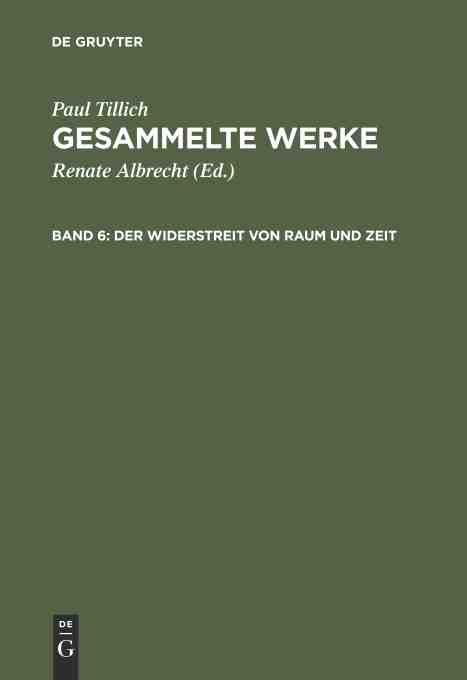 预售 按需印刷 Gesammelte Werke  Band 6  Der Widerstreit von Raum und Zeit 书籍/杂志/报纸 原版其它 原图主图