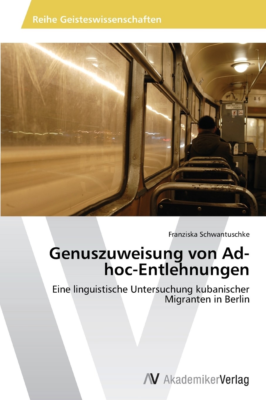 预售 按需印刷genuszuweisung von ad-hoc-entlehnungen德语ger