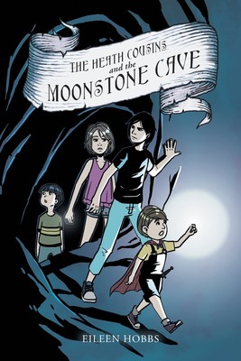 预售 按需印刷The Heath Cousins and the Moonstone Cave: