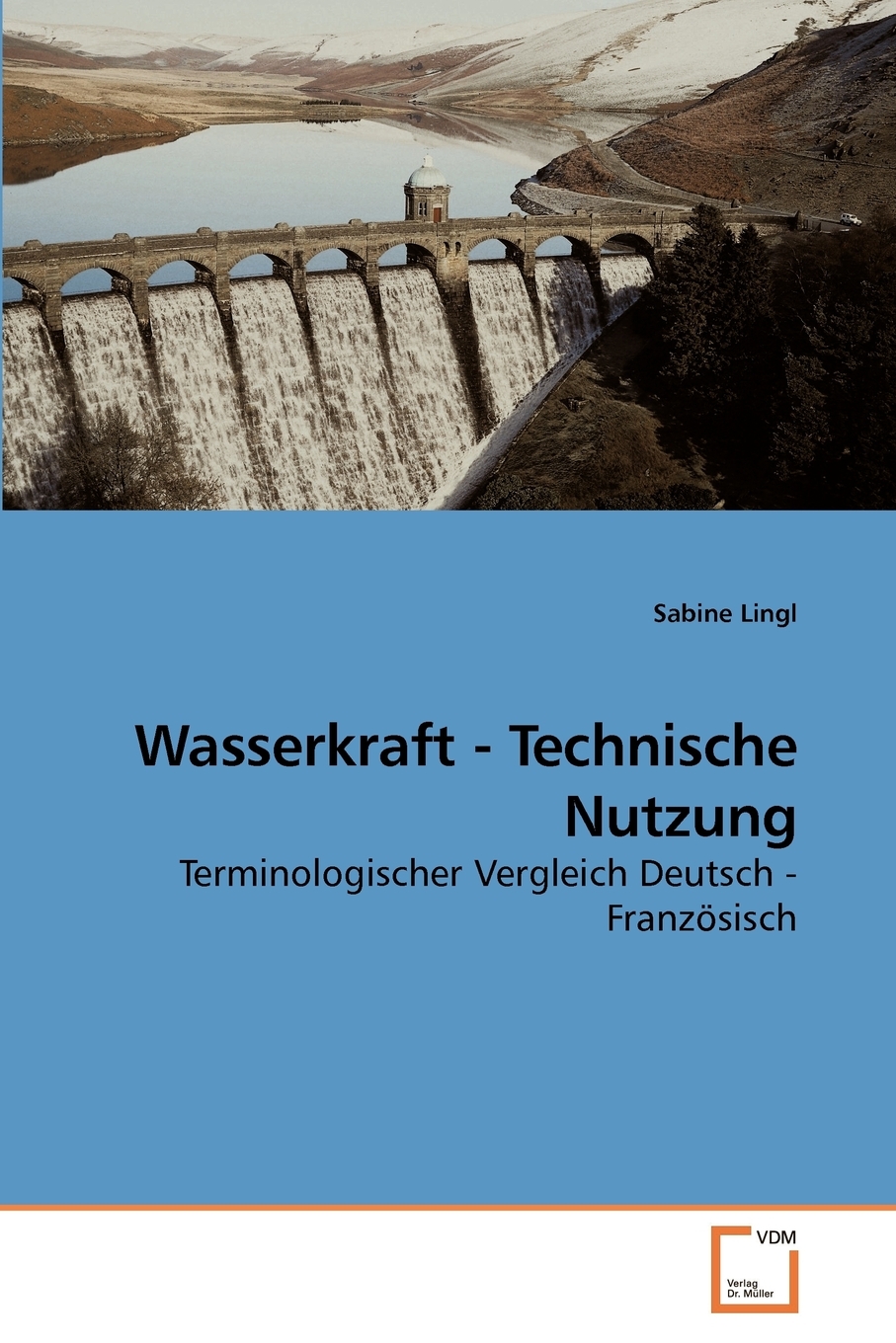 预售 按需印刷Wasserkraft - Technische Nutzung德语ger
