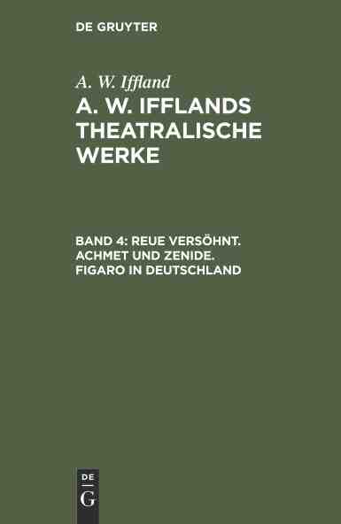 预售按需印刷 Reue vers?hnt. Achmet und Zenide. Figaro in Deutschland