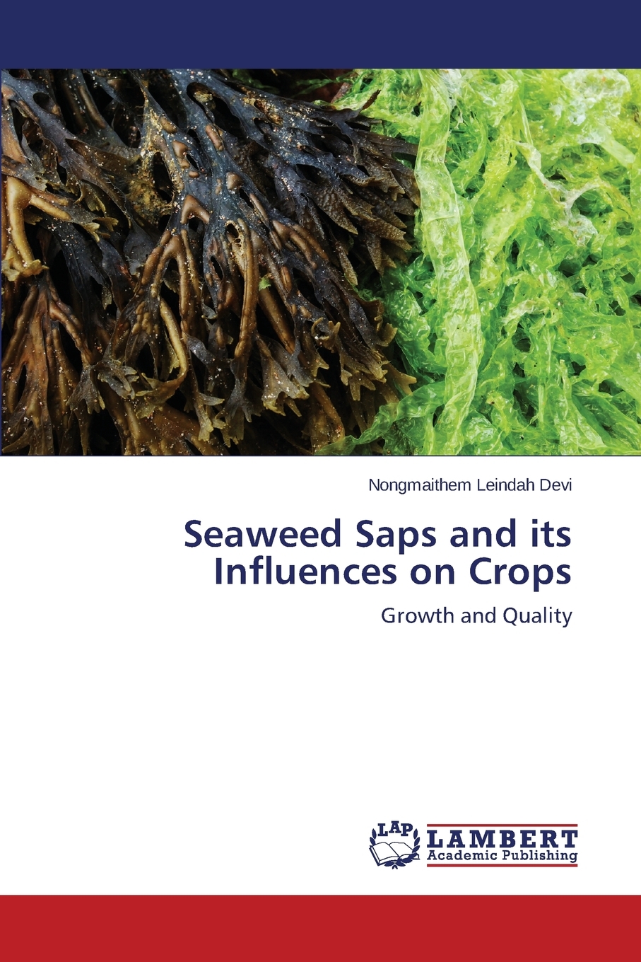 预售按需印刷 Seaweed Saps and its Influences on Crops