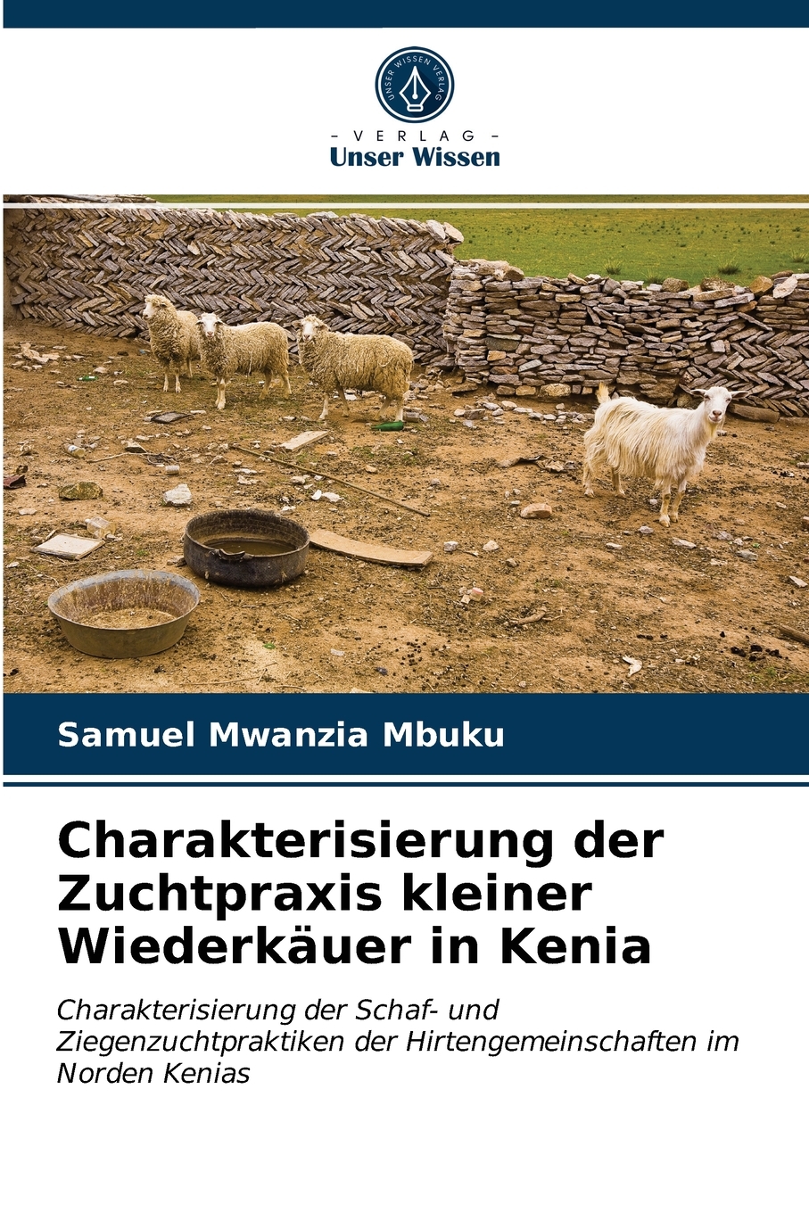 预售按需印刷Charakterisierung der Zuchtpraxis kleiner Wiederk?uer in Kenia德语ger