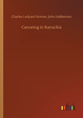 【预售 按需印刷】Canoeing in Kanuckia