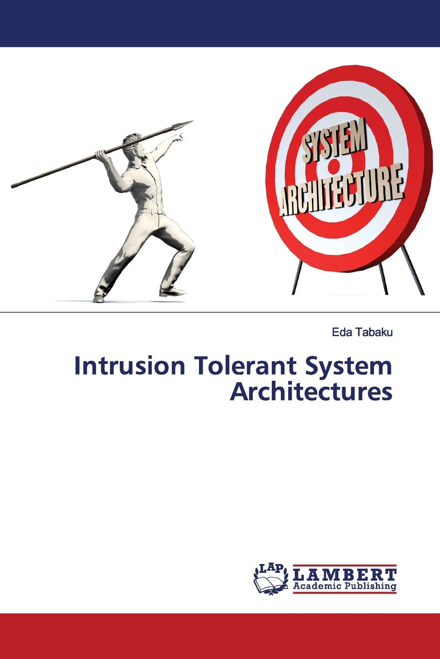 预售按需印刷 Intrusion Tolerant System Architectures