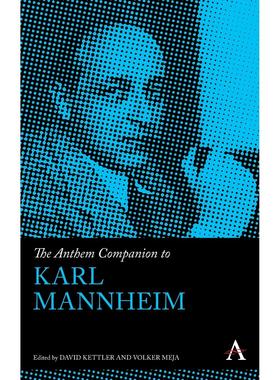【预售 按需印刷】The Anthem Companion to Karl Mannheim