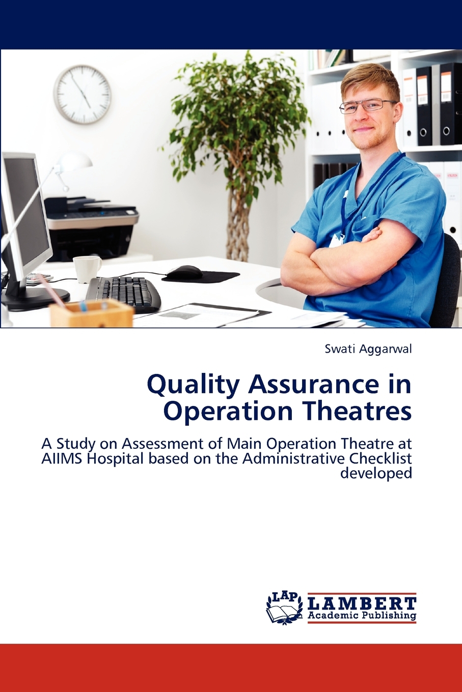 【预售 按需印刷】quality assurance in operation theatres