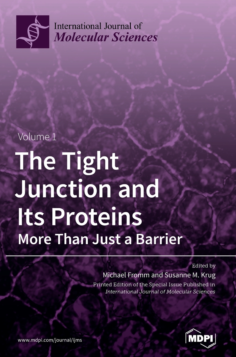 【预售 按需印刷】the tight junction and its proteins