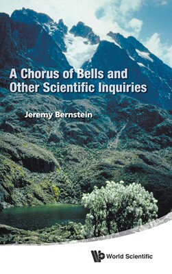 【预售 按需印刷】A Chorus of Bells and Other Scientific Inquiries