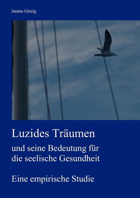 预售 按需印刷Luzides Tr?umen und seine Bedeutung für die seelische Gesundheit德语ger