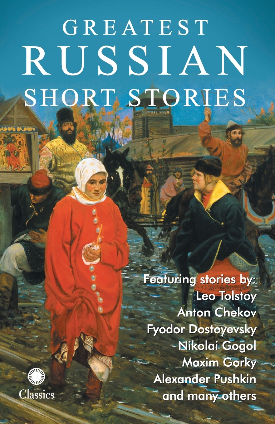 预售 按需印刷 Greatest Russian Short Stories 书籍/杂志/报纸 文学小说类原版书 原图主图