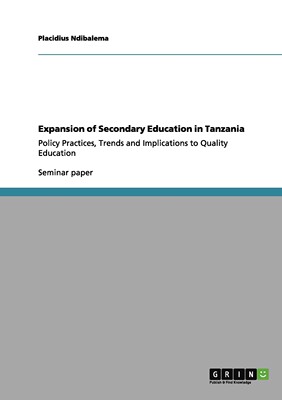 【预售 按需印刷】Expansion of Secondary Education in Tanzania