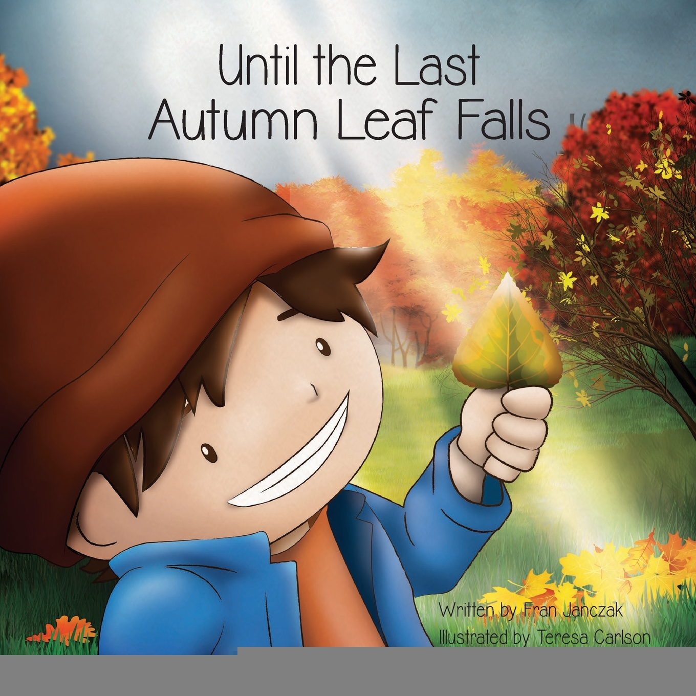 预售按需印刷 Until the Last Autumn Leaf Falls