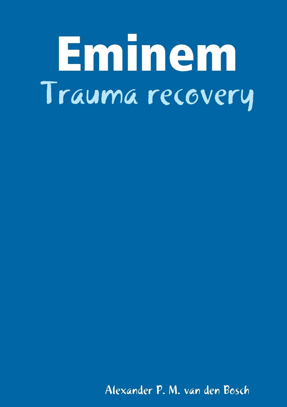 预售 按需印刷 eminem - trauma recovery