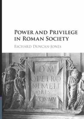 预售 按需印刷 Power and Privilege in Roman Society