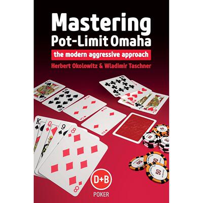 预售 按需印刷Mastering Pot-Limit Omaha: The Modern Aggressive Approach