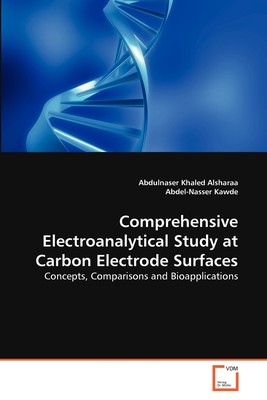 预售 按需印刷Comprehensive Electroanalytical Study at Carbon Electrode Surfaces