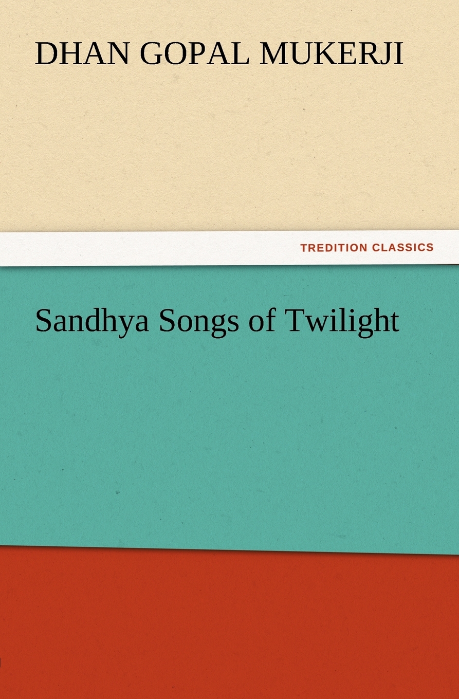 【预售按需印刷】Sandhya Songs of Twilight