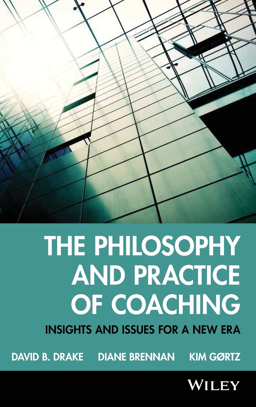 预售按需印刷The Philosophy and Practice of Coaching: Insights and issues for a new era