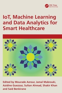 Smart Machine 按需印刷 for and Learning 机器学习与数据分析IoT Data Healthcare 智能医疗 预订 Analytics 物联网