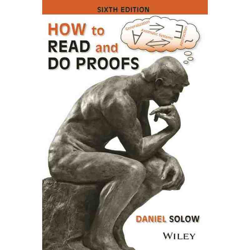 预售 如何阅读与做证明：数学思维过程导论　第6版How To Read And Do Proofs: An Introduction To Mathematical Thought Process