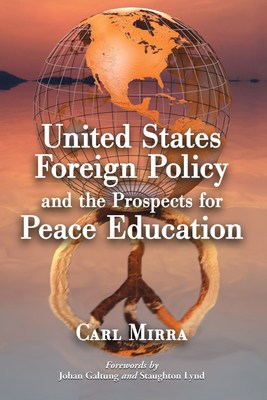 预售 按需印刷  United States Foreign Policy and the Prospects for Peace Education