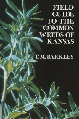 预售 按需印刷 Field Guide to the Common Weeds of Kansas