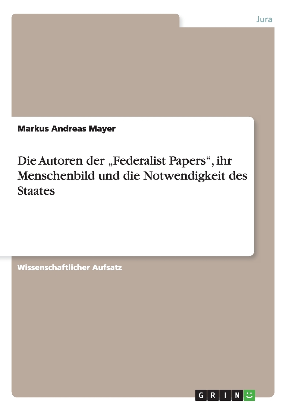 预售 按需印刷Die Autoren der ?Federalist Papers