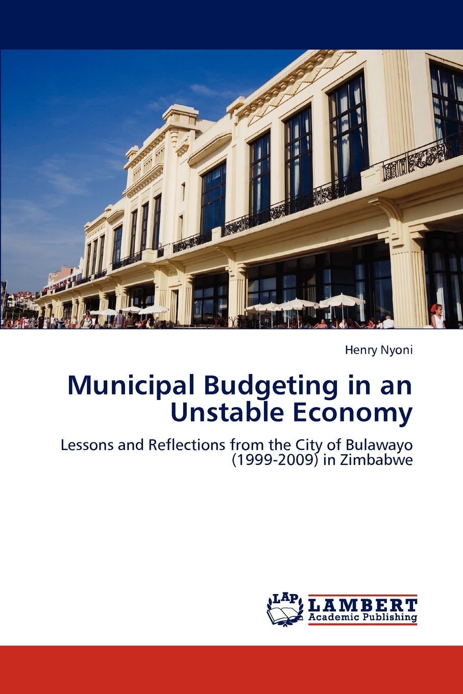 【预售按需印刷】Municipal Budgeting in an Unstable Economy