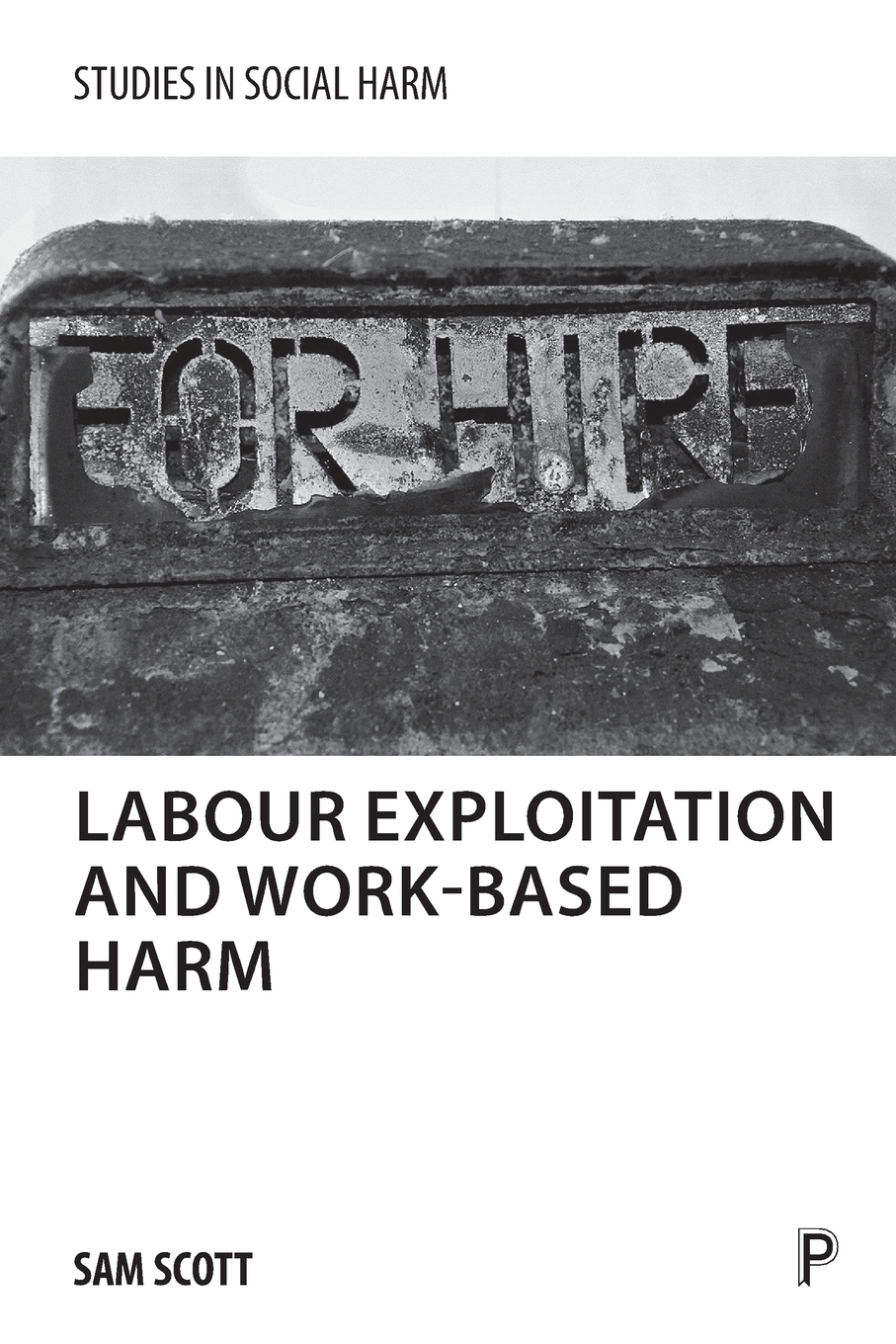 预售按需印刷 Labour exploitation and work-based harm