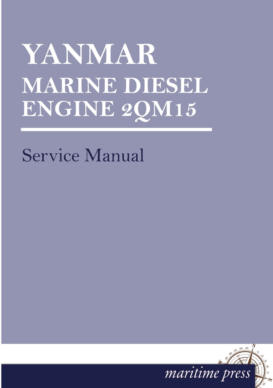 预售按需印刷 Yanmar Marine Diesel Engine 2qm15德语ger