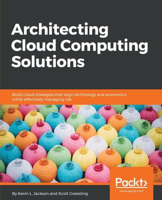 【预售 按需印刷】Architecting Cloud Computing Solutions