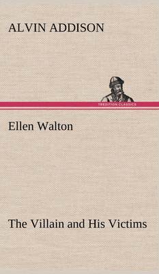 【预售 按需印刷】Ellen Walton The Villain and His Victims