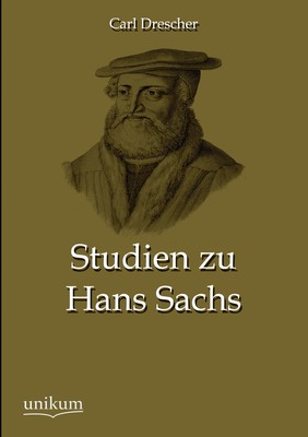 预售 按需印刷 Studien zu Hans Sachs德语ger