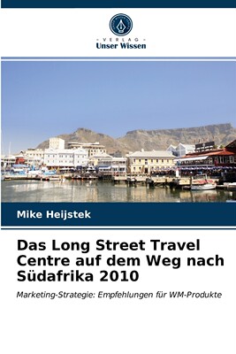 预售 按需印刷Das Long Street Travel Centre auf dem Weg nach Südafrika 2010德语ger