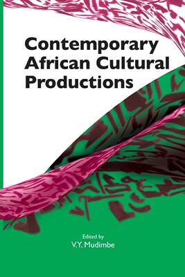 【预售 按需印刷】Contemporary African Cultural Productions