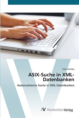 预售 按需印刷ASIX-Suche in XML-Datenbanken德语ger