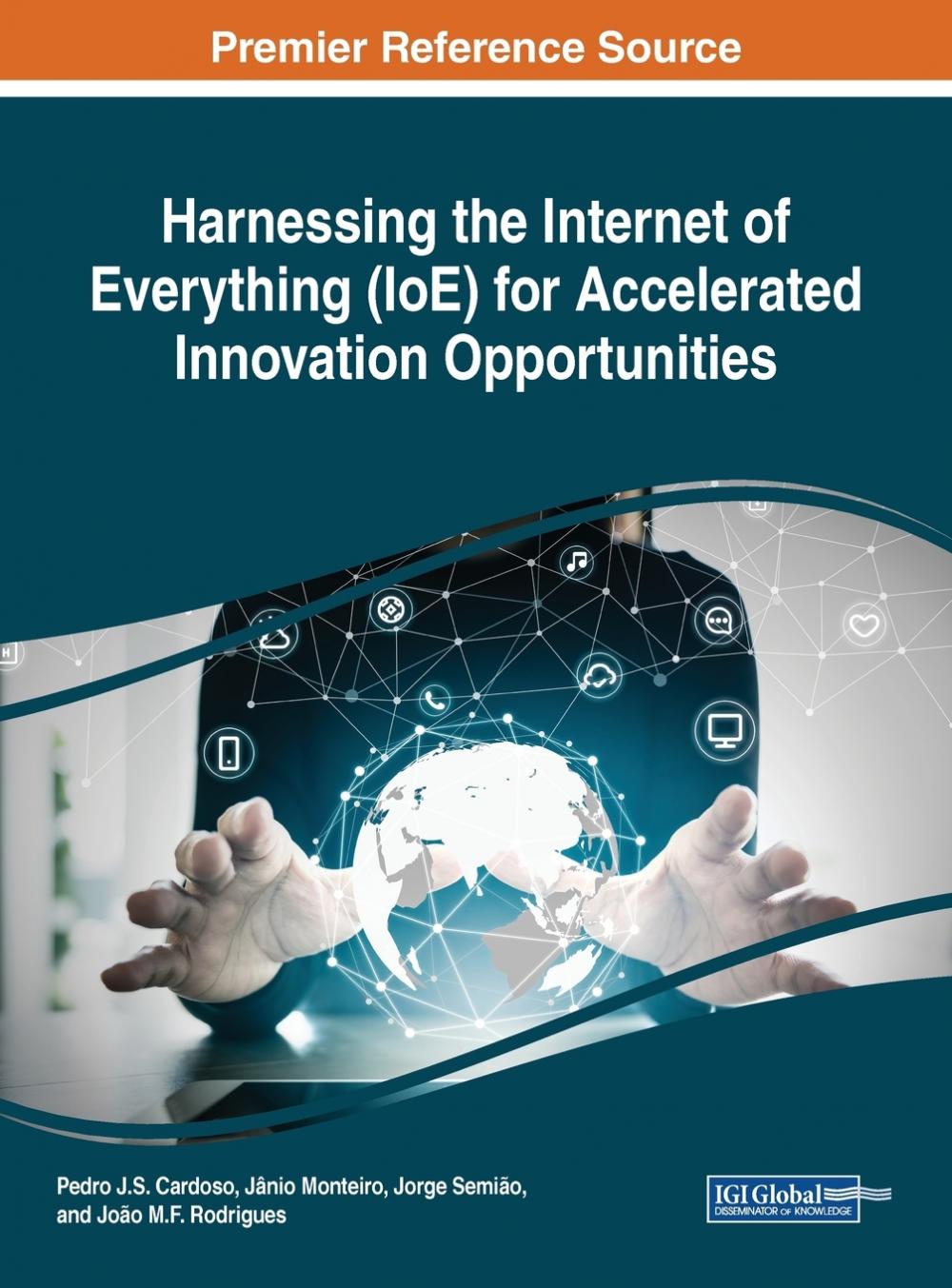 【预售按需印刷】Harnessing the Internet of Everything(IoE) for Accelerated Innovation Opportunities