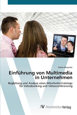 预售 按需印刷Einführung von Multimedia in Unternehmen德语ger