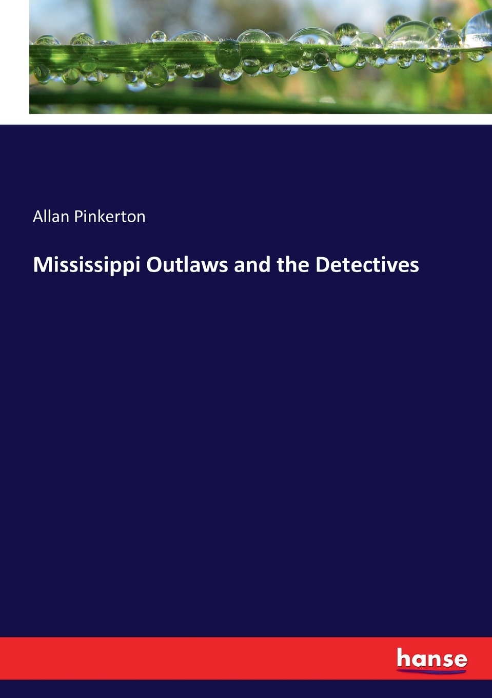 【预售按需印刷】Mississippi Outlaws and the Detectives