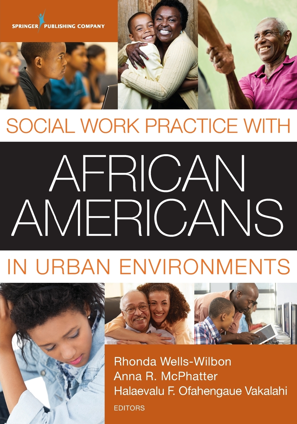 【预售 按需印刷】Social Work Practice with African Americans in Urban Environments 书籍/杂志/报纸 原版其它 原图主图