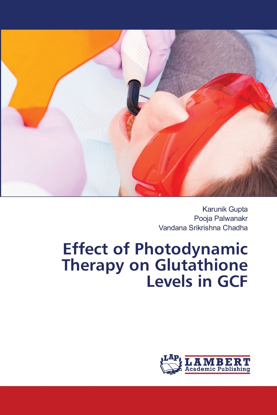 【预售按需印刷】Effect of Photodynamic Therapy on Glutathione Levels in GCF-封面