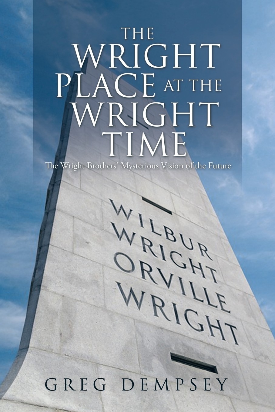 预售 按需印刷the wright place at the wright time: the wright
