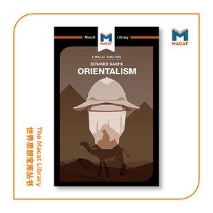 预售   浅析爱德华·赛义德的东方主义An Analysis of Edward Said's Orientalism