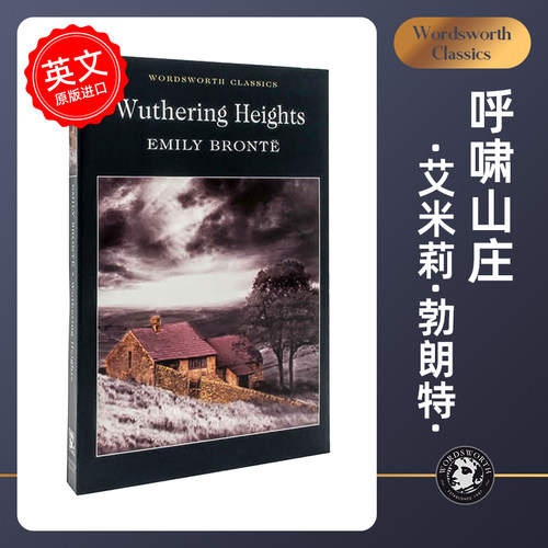 Wuthering Heights 呼啸山庄 EMILY BRONTE 英语小说读物 环保 口袋书【Wordsworth Classics系列】中图原版进口