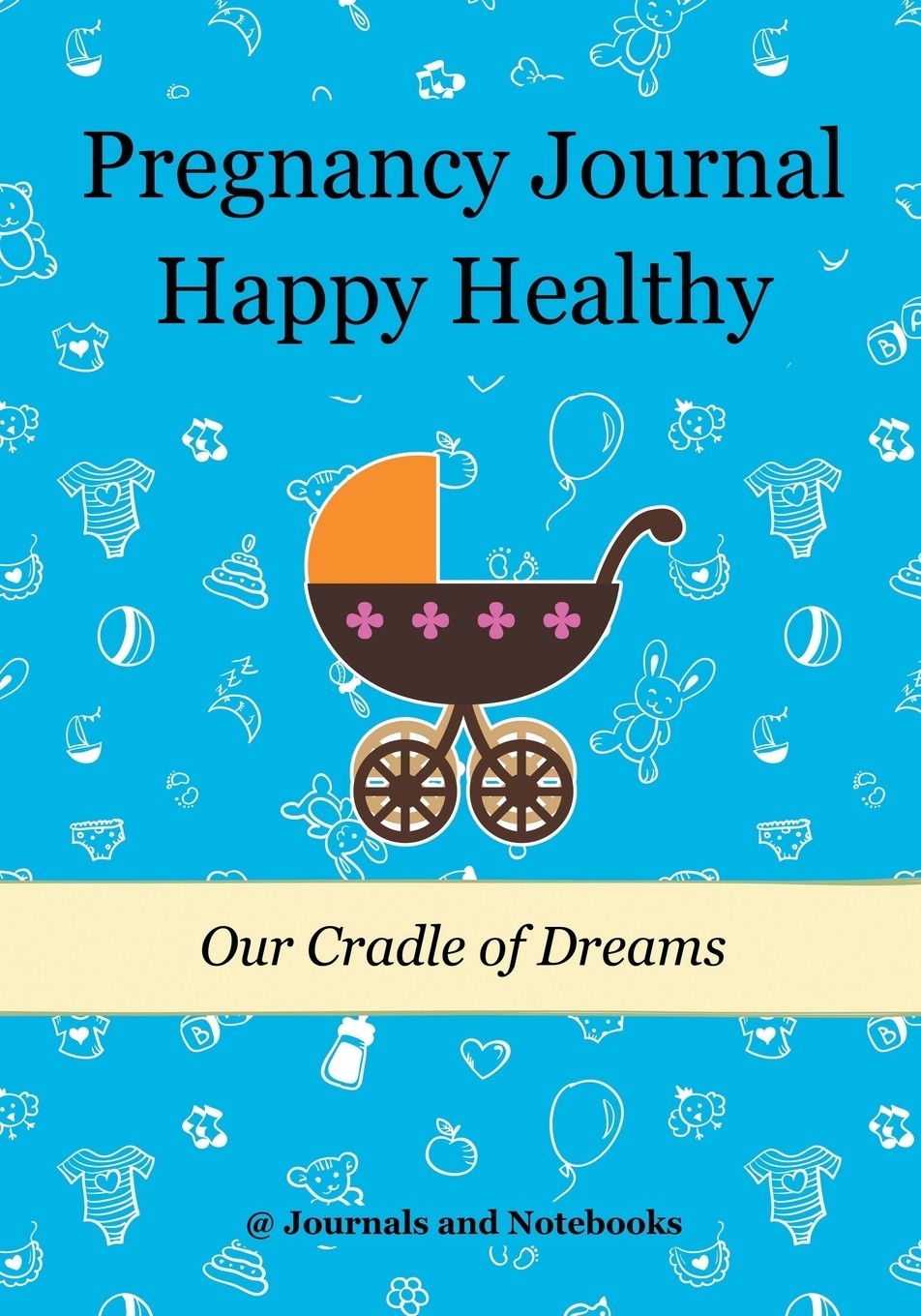 【预售按需印刷】pregnancy journal happy healthy