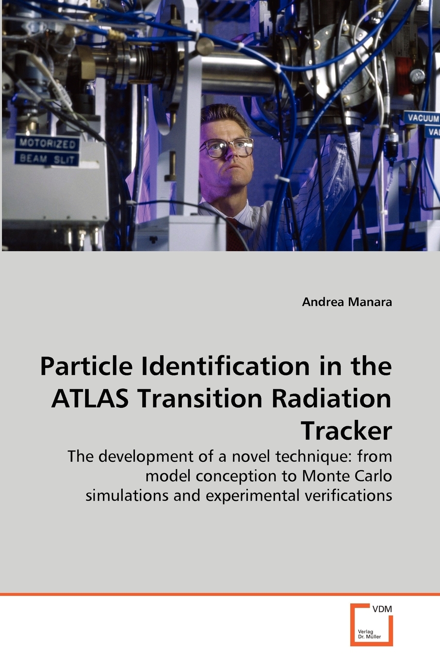 预售 按需印刷 Particle Identification in the ATLAS Transition Radiation Tracker 书籍/杂志/报纸 原版其它 原图主图