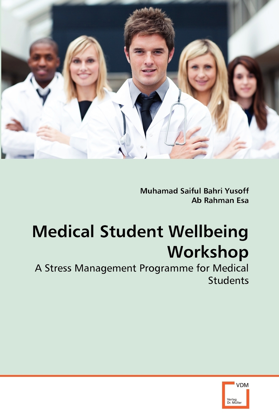 预售 按需印刷 Medical Student Wellbeing Workshop 书籍/杂志/报纸 原版其它 原图主图